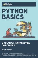 Enlarge cover image for Python basics : a practical Introduction to Python 3 / by the Real Python tutorial team : David Amos, Dan Bader; Joanna Jablonski, Fletcher Heisler.